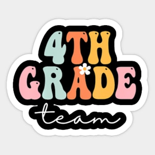 4Th Grade Team Retro Groovy Women Happy First Day Of School Sticker